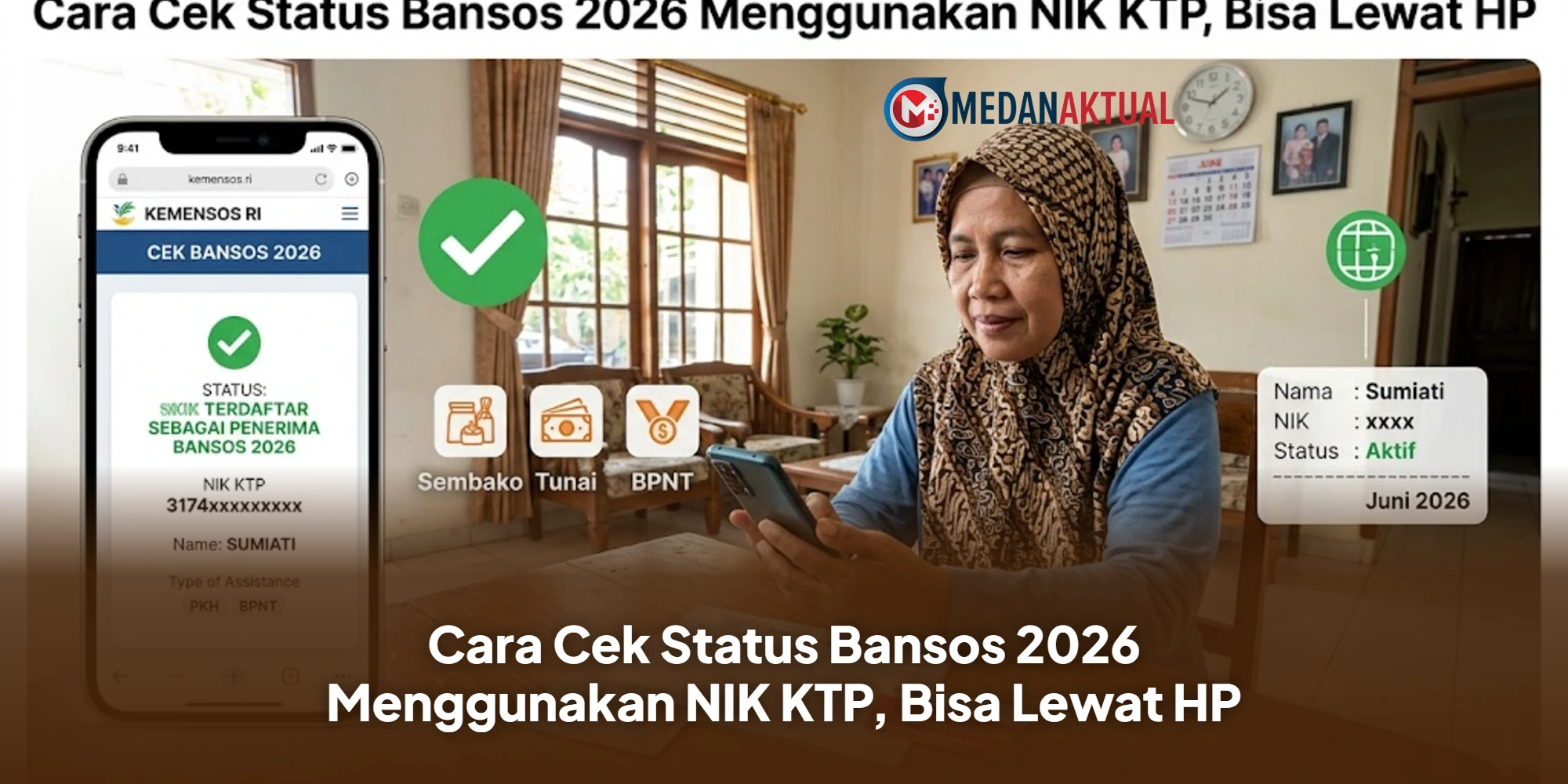 Cara Cek Bansos Juni 2026 Online dengan NIK KTP