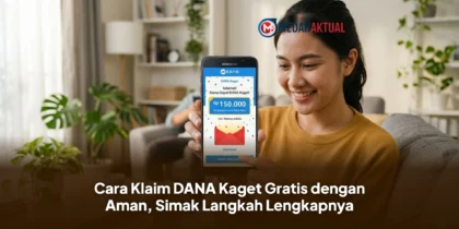 Cara Klaim DANA Kaget Gratis dengan Aman, Simak Langkah Lengkapnya