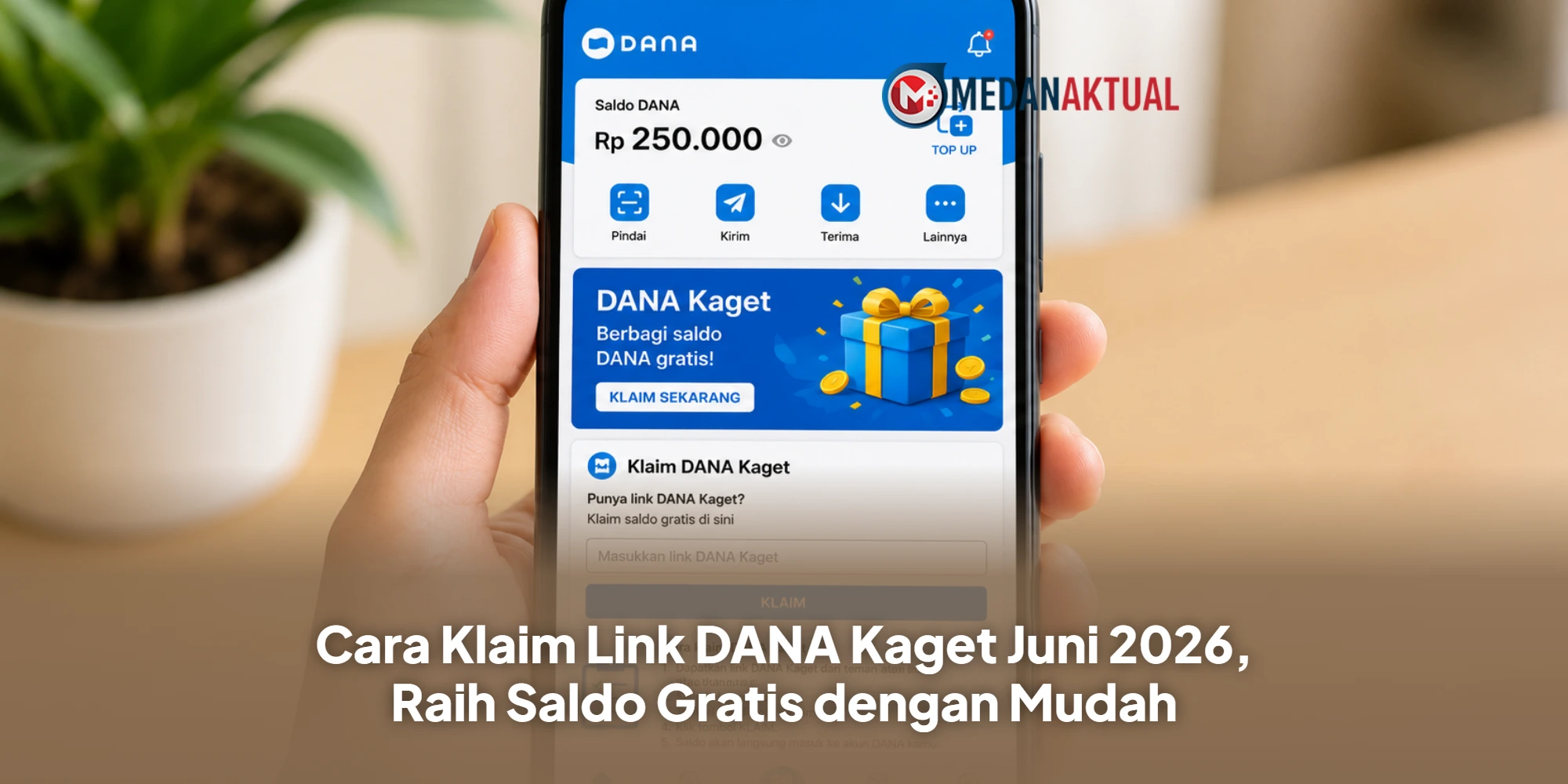 Cara Klaim Link DANA Kaget Juni 2026, Raih Saldo Gratis dengan Mudah
