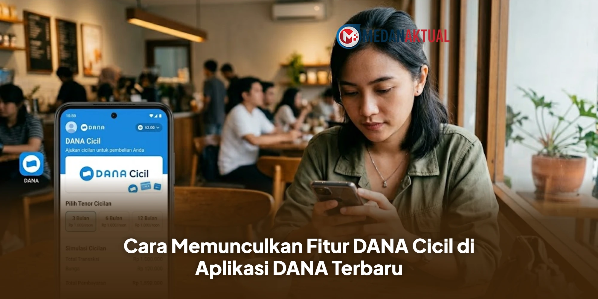 Cara Memunculkan Fitur DANA Cicil di Aplikasi DANA Terbaru
