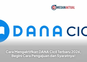 Cara Mengaktifkan DANA Cicil Terbaru 2026, Begini Cara Pengajuan dan Syaratnya!