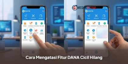 Cara Mengatasi Fitur DANA Cicil Hilang