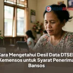 Cara Mengetahui Desil Data DTSEN Kemensos untuk Syarat Penerima Bansos