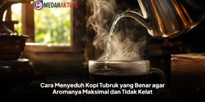 Cara Menyeduh Kopi Tubruk yang Benar agar Aromanya Maksimal dan Tidak Kelat