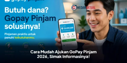 Cara Mudah Ajukan GoPay Pinjam 2026, Simak Informasinya!