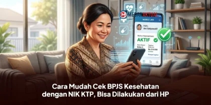 Cara Mudah Cek BPJS Kesehatan dengan NIK KTP, Bisa Dilakukan dari HP