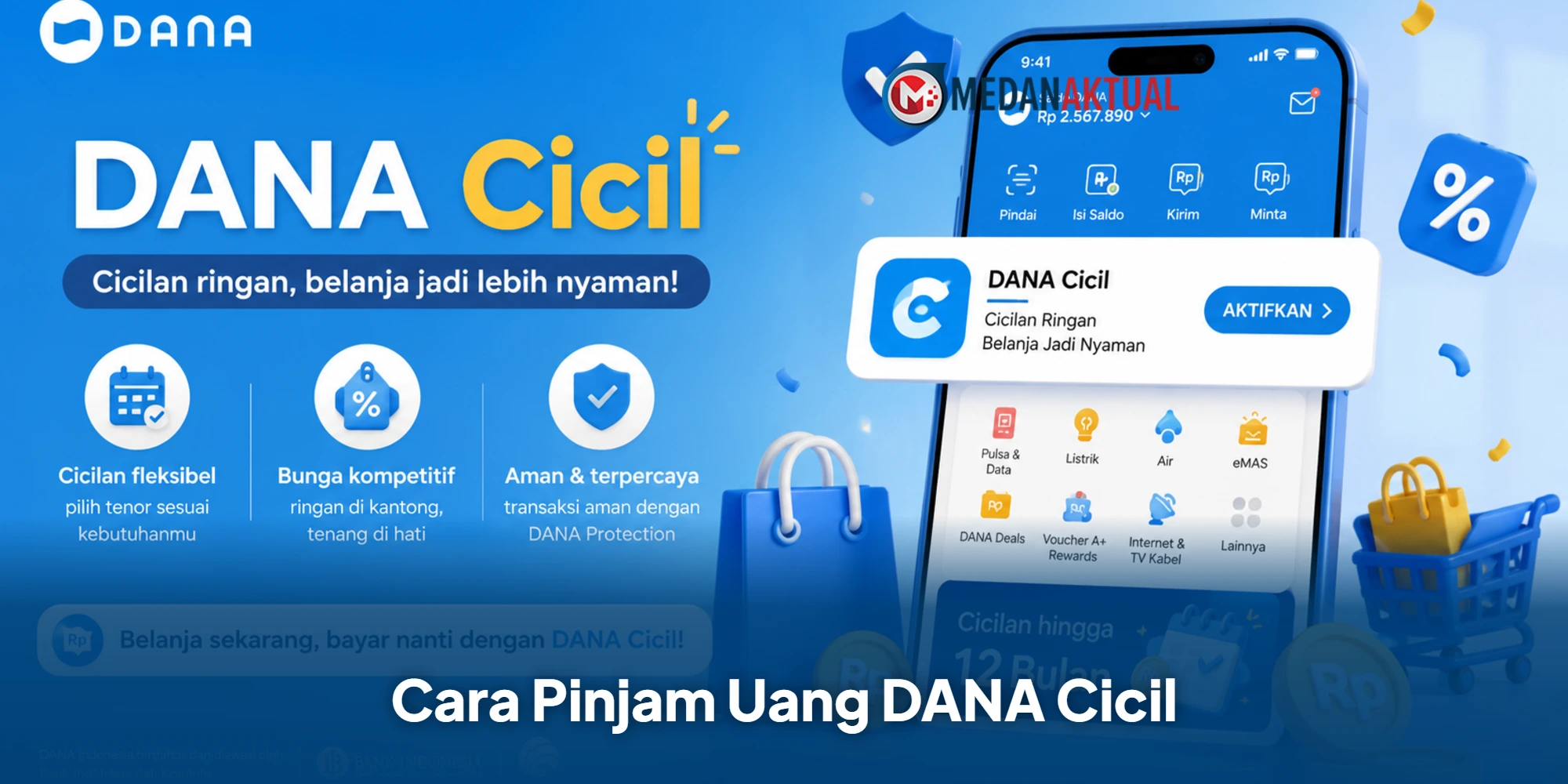 Cara Pinjam Uang DANA Cicil