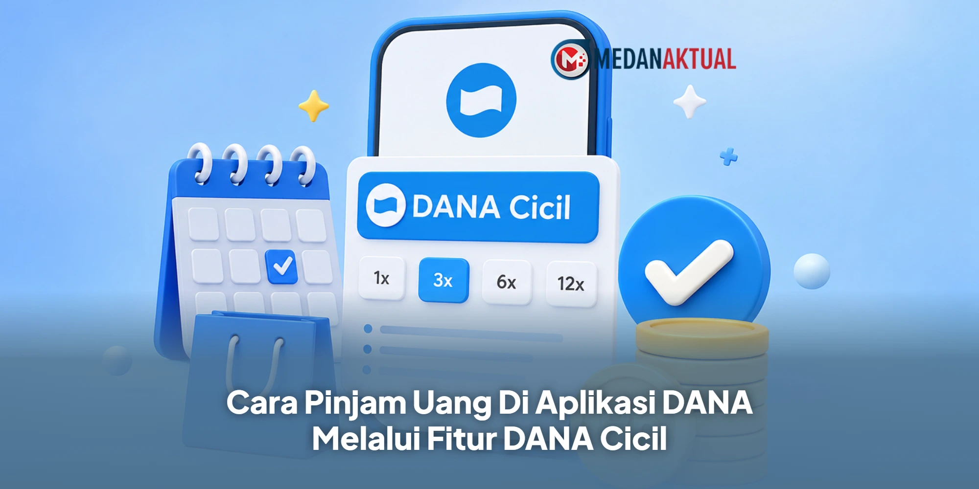 Cara Pinjam Uang Di Aplikasi DANA