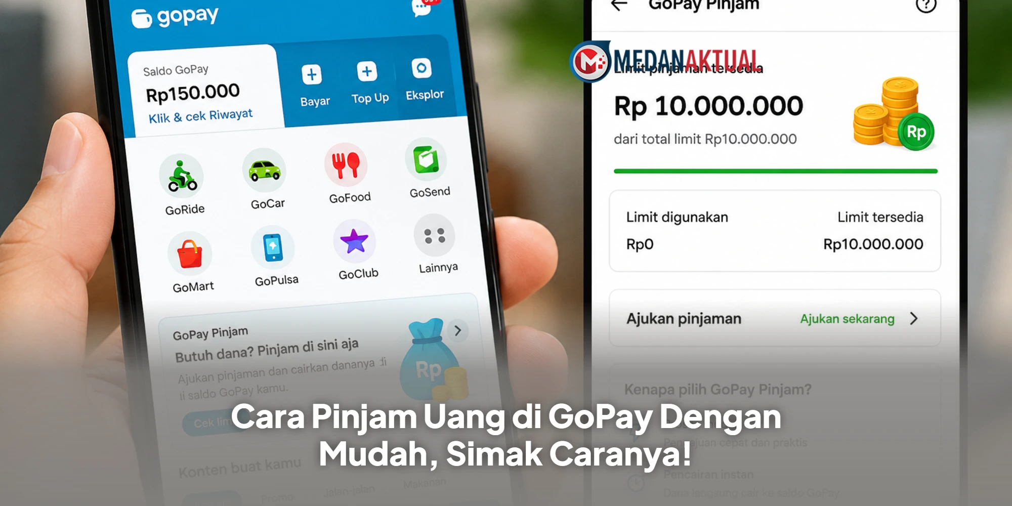 Cara Pinjam Uang di GoPay Dengan Mudah, Simak Caranya!
