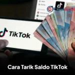 Cara Mencairkan Saldo TikTok ke DANA, GoPay, dan Rekening Bank, Praktis untuk Pemula