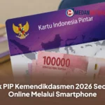 Cek PIP Kemendikdasmen 2026 Secara Online Melalui Smartphone