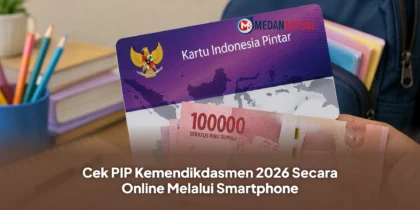 Cek PIP Kemendikdasmen 2026 Secara Online Melalui Smartphone