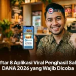 Daftar 8 Aplikasi Viral Penghasil Saldo DANA 2026 yang Wajib Dicoba