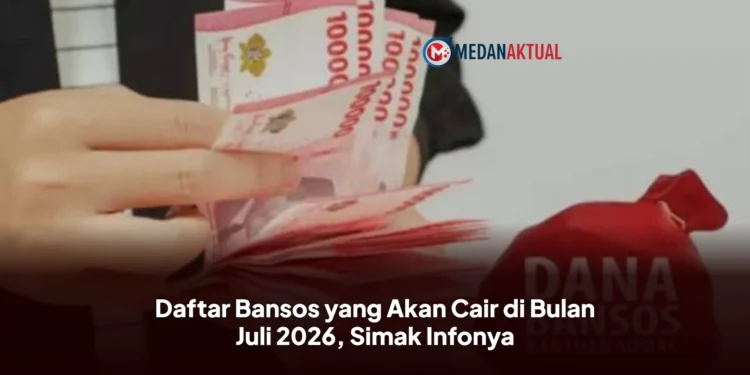 Daftar Bansos yang Akan Cair di Bulan Juli 2026, Simak Infonya