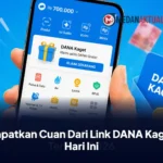 Dapatkan Cuan Dari Link DANA Kaget Hari Ini