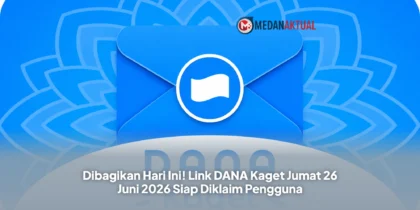 Dibagikan Hari Ini! Link DANA Kaget Jumat 26 Juni 2026 Siap Diklaim Pengguna