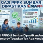 Gaji PPPK di Sumbar Dipastikan Aman, Pemprov Tegaskan Tak Ada Kendala
