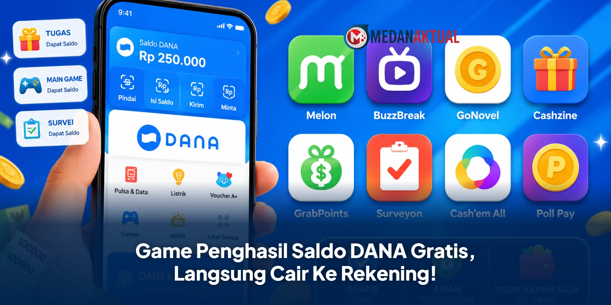 Game Penghasil Saldo DANA Gratis, Langsung Cair Ke Rekening!