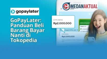 GoPayLater: Panduan Beli Barang Bayar Nanti di Tokopedia