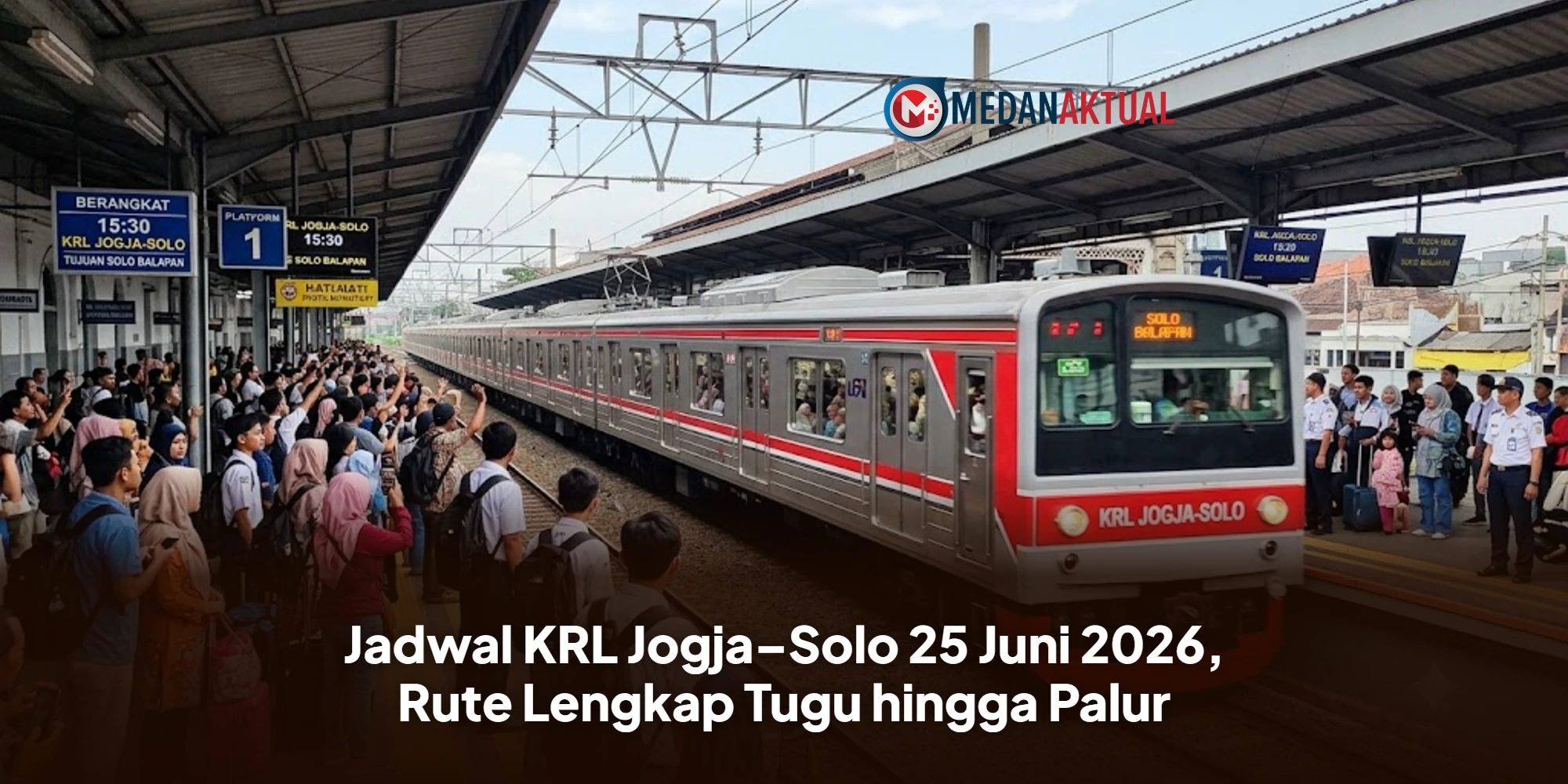 Jadwal KRL Jogja–Solo 25 Juni 2026, Rute Lengkap Tugu hingga Palur