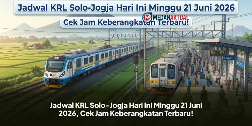 Jadwal KRL Solo-Jogja Hari Ini Minggu 21 Juni 2026, Cek Jam Keberangkatan Terbaru!