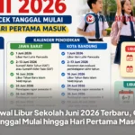 Jadwal Libur Sekolah Juni 2026 Terbaru, Cek Tanggal Mulai hingga Hari Pertama Masuk