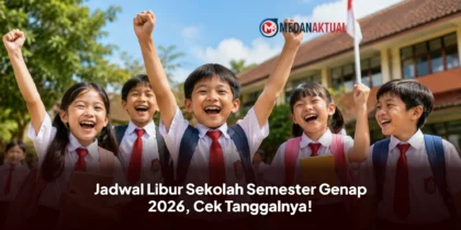 Jadwal Libur Sekolah Semester Genap 2026, Cek Tanggalnya!