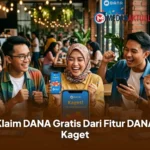 Klaim DANA Gratis Dari Fitur DANA Kaget
