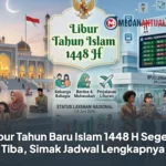 Libur Tahun Baru Islam 1448 H Segera Tiba, Simak Jadwal Lengkapnya