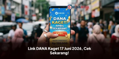 Link DANA Kaget 17 Juni 2026, Cek Sekarang!