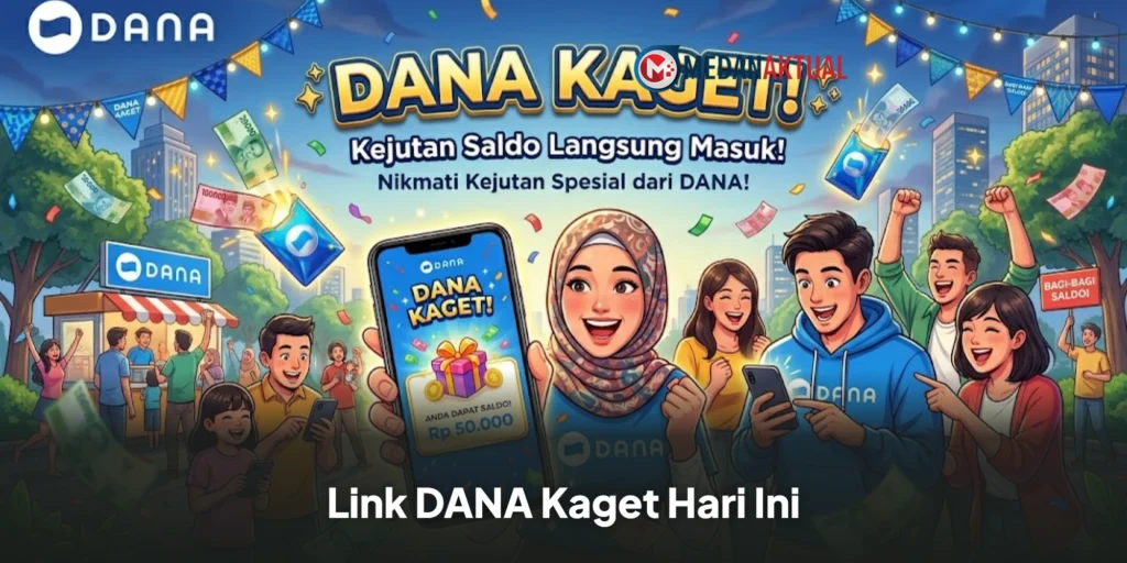 Link DANA Kaget Hari Ini 12 Juni 2026, Simak Cara Klaim dan Tips Agar Tidak Terlambat
