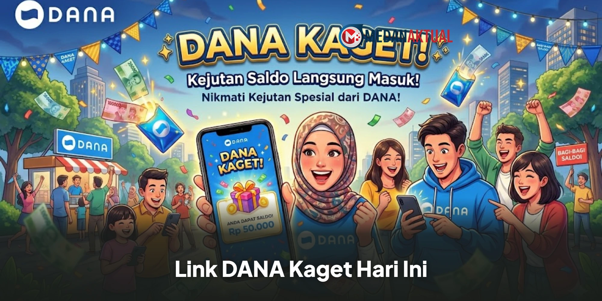Link DANA Kaget Hari Ini 12 Juni 2026, Simak Cara Klaim dan Tips Agar Tidak Terlambat