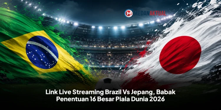 Link Live Streaming Brazil Vs Jepang, Babak Penentuan 16 Besar Piala Dunia 2026