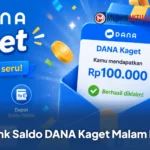 Link Saldo DANA Kaget Malam Ini