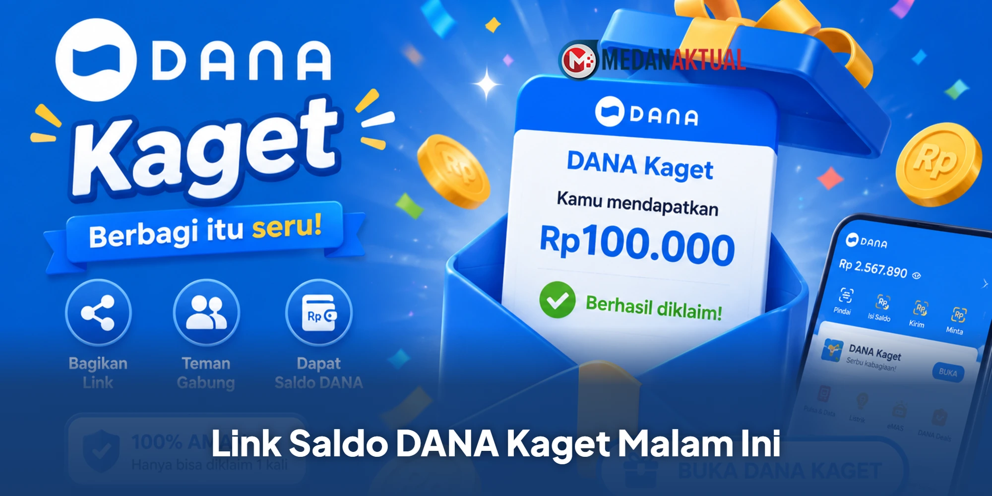 Link Saldo DANA Kaget Malam Ini