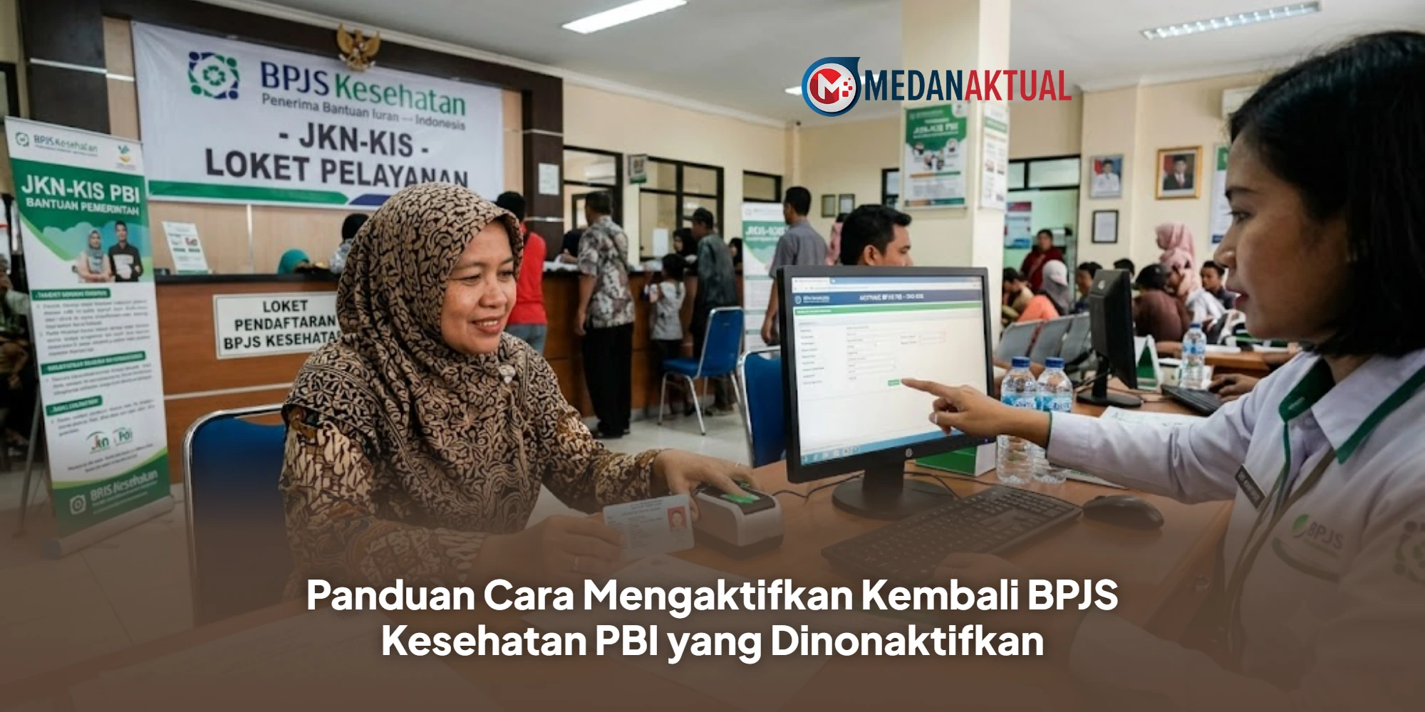 Panduan Cara Mengaktifkan Kembali BPJS Kesehatan PBI yang Dinonaktifkan