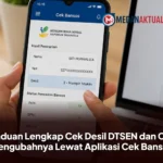 Panduan Lengkap Cek Desil DTSEN dan Cara Mengubahnya Lewat Aplikasi Cek Bansos