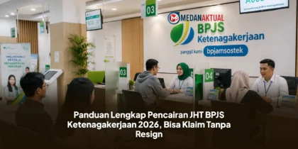 Panduan Lengkap Pencairan JHT BPJS Ketenagakerjaan 2026, Bisa Klaim Tanpa Resign