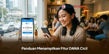Panduan Menampilkan Fitur DANA Cicil