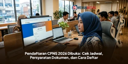 Pendaftaran CPNS 2026 Dibuka: Cek Jadwal, Persyaratan Dokumen, dan Cara Daftar