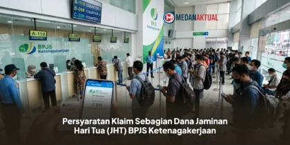 Persyaratan Klaim Sebagian Dana Jaminan Hari Tua (JHT) BPJS Ketenagakerjaan