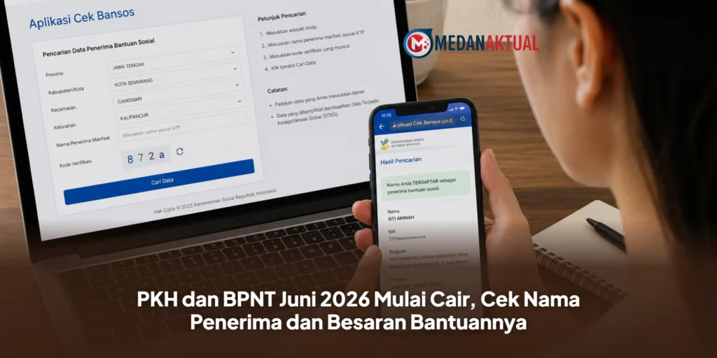 PKH dan BPNT Juni 2026 Mulai Cair, Cek Nama Penerima dan Besaran Bantuannya