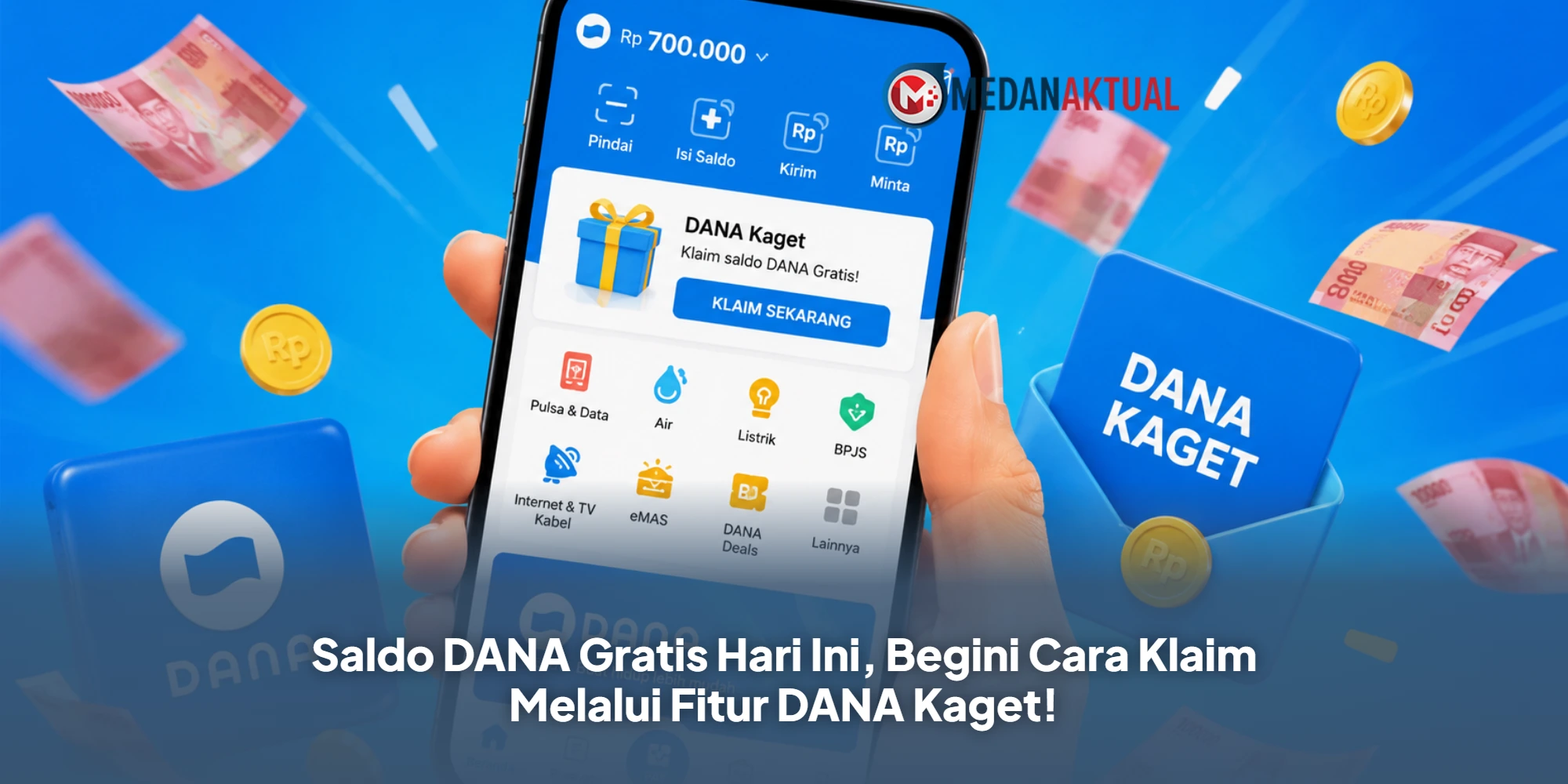 Saldo DANA Gratis Hari Ini, Begini Cara Klaim Melalui Fitur DANA Kaget!