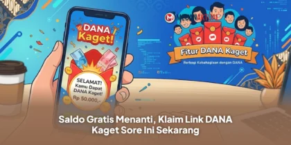 Saldo Gratis Menanti, Klaim Link DANA Kaget Sore Ini Sekarang