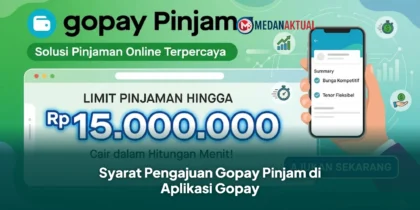 Syarat Pengajuan Pinjaman di Aplikasi Gopay