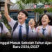 Tanggal Masuk Sekolah Tahun Ajaran Baru 2026/2027