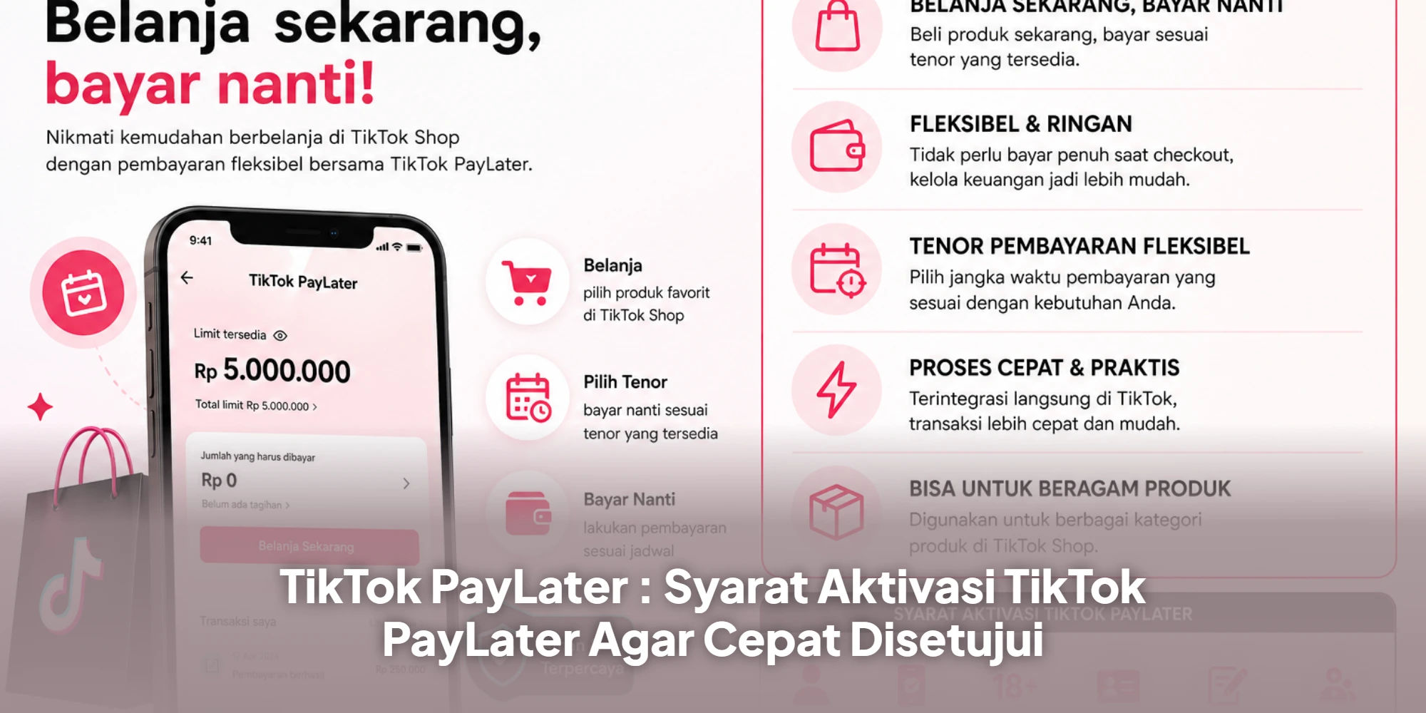 TikTok PayLater : Syarat Aktivasi TikTok PayLater Agar Cepat Disetujui