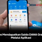 Tips Mendapatkan Saldo DANA Gratis Melalui Aplikasi