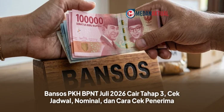 Bansos PKH BPNT Juli 2026 Cair Tahap 3, Cek Jadwal, Nominal, dan Cara Cek Penerima