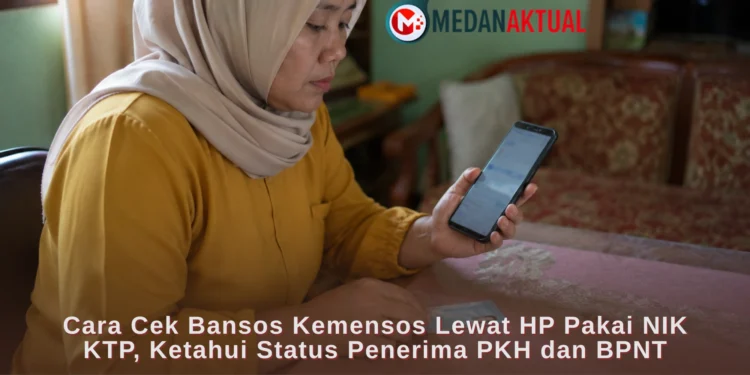 Cara Cek Bansos Kemensos Lewat HP Pakai NIK KTP, Ketahui Status Penerima PKH dan BPNT